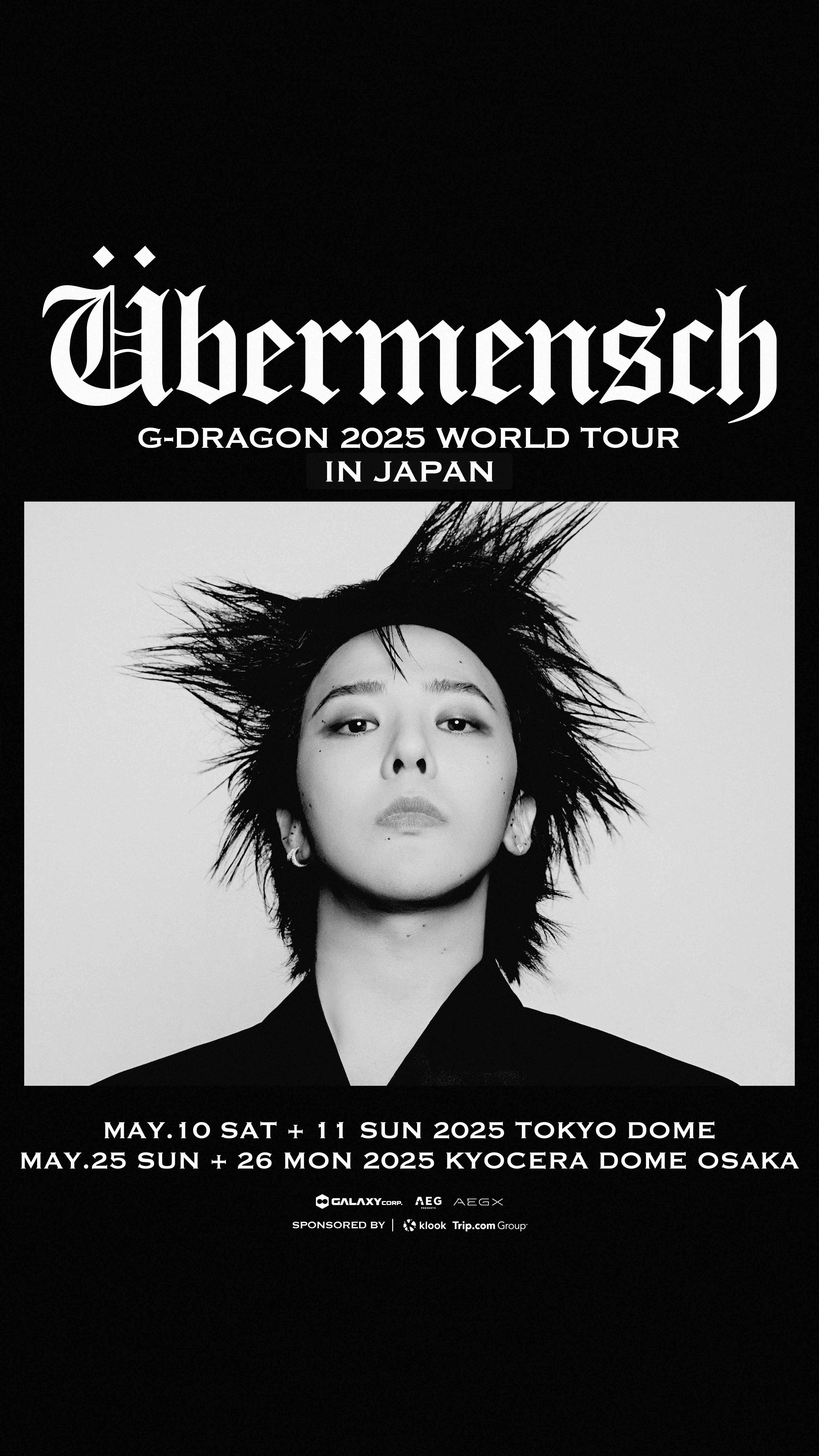 G-DRAGON 2025 WORLD TOUR [Übermensch] IN JAPAN | Kyocera Dome Ōsaka