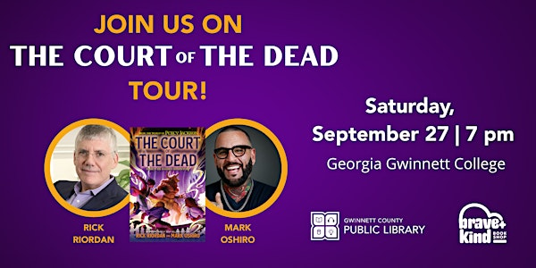 PERCY JACKSON’s Rick Riordan & Mark Oshiro | THE COURT OF THE DEAD Tour | Georgia Gwinnett College