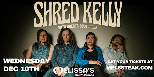 Melissas Missteak Presents: SHREDMAS 2025 with SHRED KELLY | Melissa's MisSteak