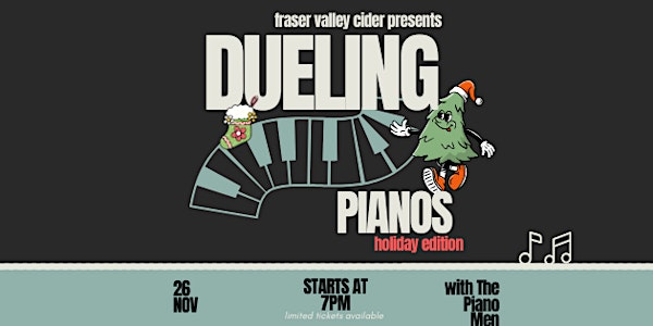 Dueling Pianos with The Piano Men at Fraser Valley Cider Co. | The Fraser Valley Cider Company