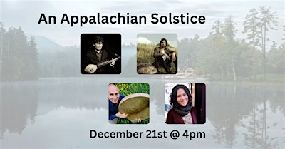 An Appalachian Solstice: Wintering with Word & Song | 471 Kanuga Chapel Dr