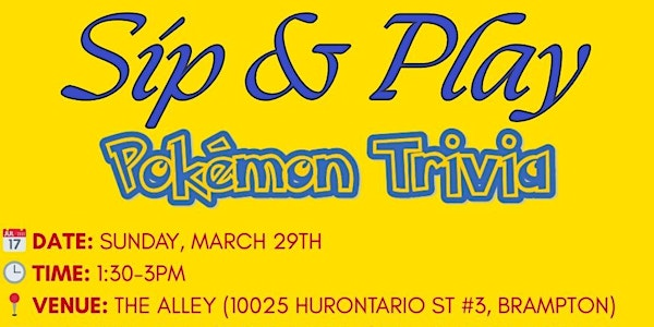 Pokémon Trivia @ The Alley (Hurontario, Brampton) | The Alley