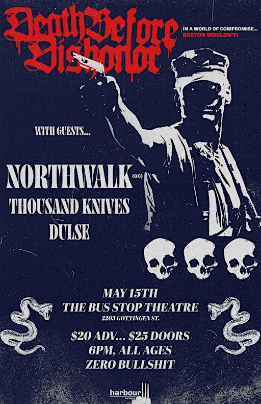 HHC 011:  DEATH BEFORE DISHONOR (USA), NORTHWALK (QC) + GUESTS | The Bus Stop Theatre Co-operative