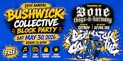 15th Annual Bushwick Collective Block Party | Bushwick Collective