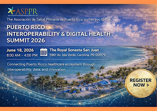 Sponsorship Program: PR Interoperability & Digital Health Summit 2026 | The Royal Sonesta San Juan