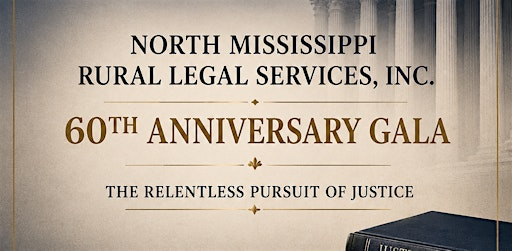 60th Anniversary Gala for North Mississippi Rural Legal Services | Oxford Conference Center