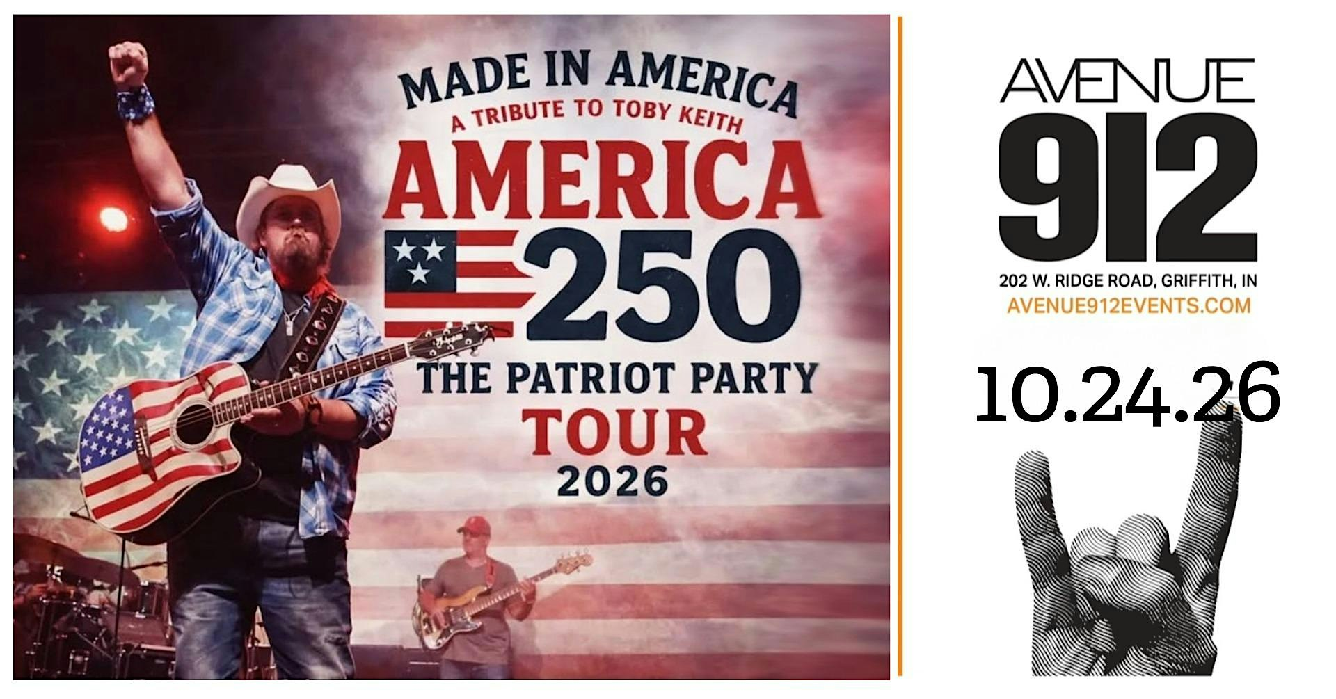 Made in America - Tribute to Toby Keith | Avenue 912