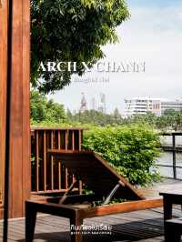 ARCH x CHANN คาเฟ่ลับริมแม่น้ำ ย่านบางกอกน้อย🛖🪴