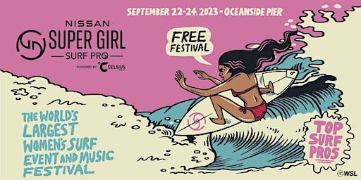 Nissan Super Girl Surf Pro Powered by Celsius (Oceanside) | Oceanside Pier