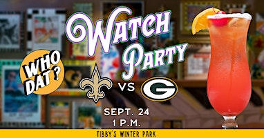 Saints vs Packers Watch Party at Tibby's New Orleans Kitchen in Winter Park (Winter Park) | Tibby's New Orleans Kitchen