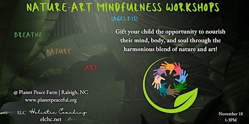 Nature-Art Mindfulness Workshops | Planet Peace Farm