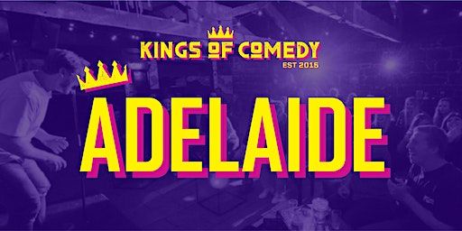 Kings of Comedy's Adelaide Showcase Special | Duke of York Hotel