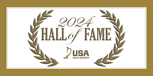 USA Field Hockey Hall of Fame 2024 | Hyatt Regency Westlake
