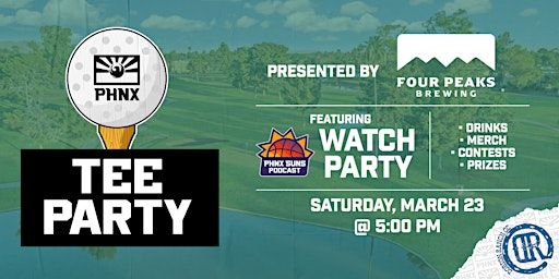 PHNX Tee Party at Dobson Ranch | Dobson Ranch Golf Course
