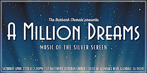 A Million Dreams: Music of the Silver Screen | St Matthew's Lutheran Church