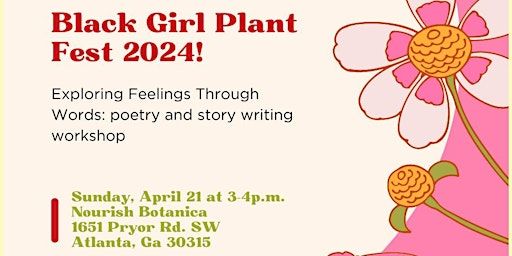 Exploring Feelings Through Words: poetry and story writing workshop | Nourish Botanica