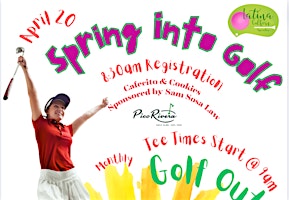 Latina Golfers April 20 Golf Outing | Pico Rivera Golf Course