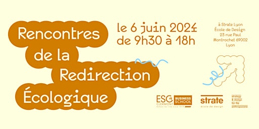 Rencontres de la Redirection Ecologique | Strate école de design