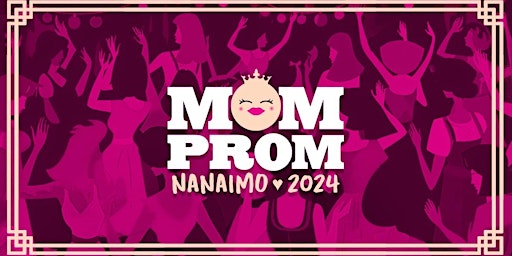 Mom Prom | Pleasant valley social center