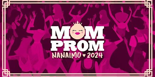 Mom Prom | Pleasant valley social center