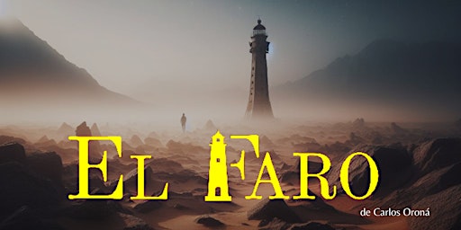 EL FARO - Obra de Teatro | El FORITO