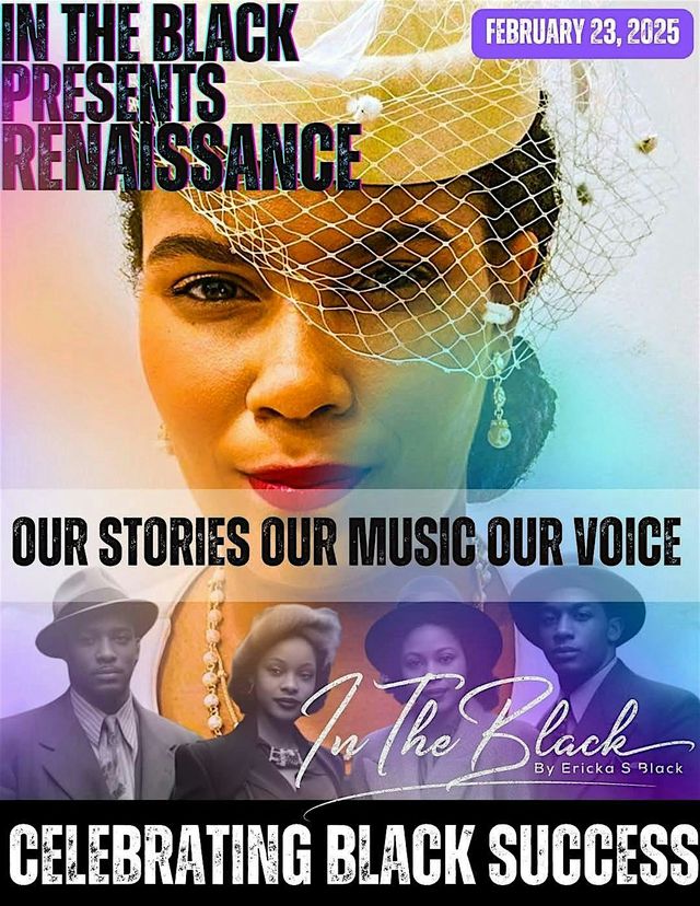IN THE BLACK PRESENTS RENAISSANCE [A MUSICAL TIME CAPSULE] | Silver Spring Black Box Theatre