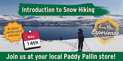 Paddy Pallin Fortitude Valley | National Series | Intro to Snow Hiking | Paddy Pallin