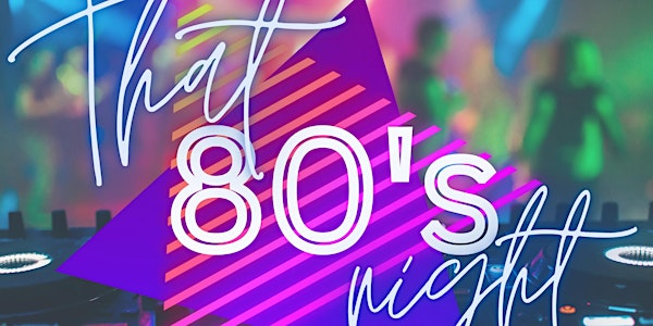 80s Tribute Night | The Boarding House