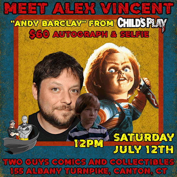Alex Vincent Meet & Greet | Two Guys Comics and Collectibles