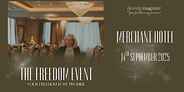The Freedom Event | The Merchant Hotel