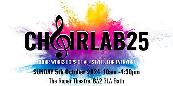ChoirLab25 | The Roper Theatre, Bath (Hayesfield Upper School)