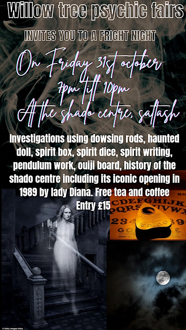 Willow tree psychic fairs invites you to a fright night | The Shado Centre