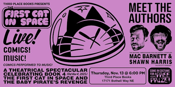 Mac Barnett and Shawn Harris — The First Cat in Space LIVE! | Third Place Books