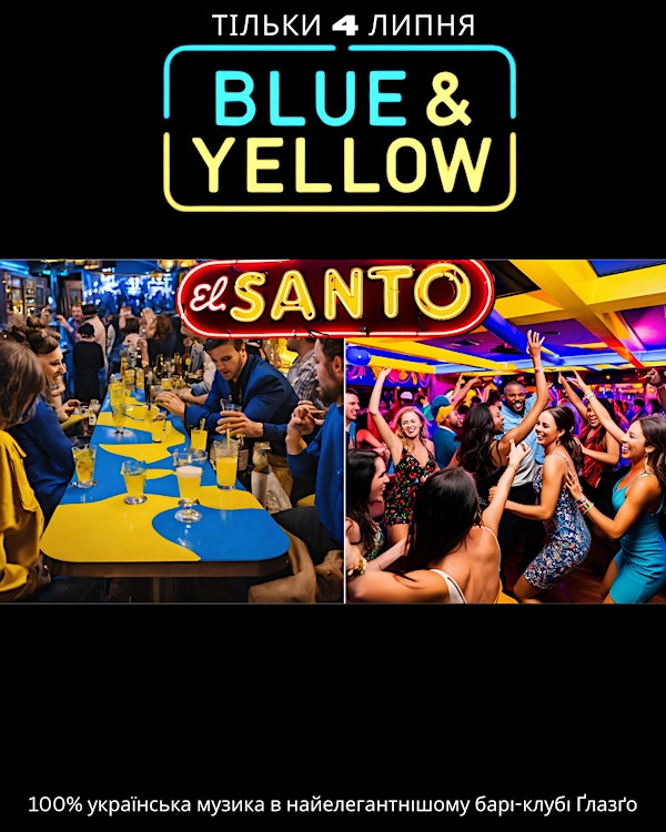 BLUE AND YELLOW - 100%  Українська Геловін-вечірка в Глазго- 7 листопада! | El Santo Bar and Restaurant