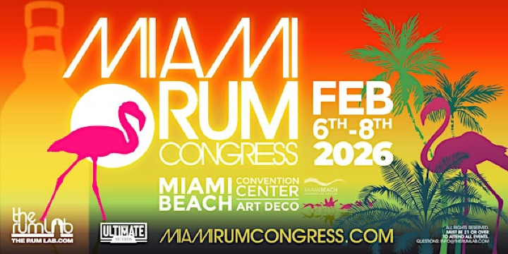 Miami Rum Congress & Grand Tasting 2026 | Miami Beach Convention Center