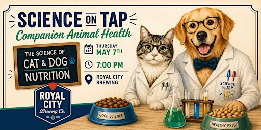 Science on Tap: Companion Animal Health | Royal City Brewing & Beer Hall