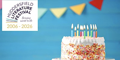 HuddLitFest 20th Birthday Party | AMPED