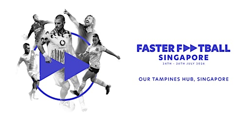 Faster Football Singapore 2026 | Our Tampines Hub Stadium