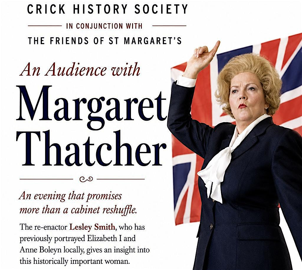 An evening with Margaret Thatcher | St. Margaret of Antioch Church, Crick.
