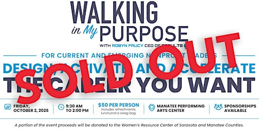 Walking in My Purpose 2026 | Manatee Performing Arts Center