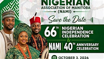 2026 Nigeria Independence Day  & NAMI 40th Anniversary Celebration in Manit | Soul Sanctuary