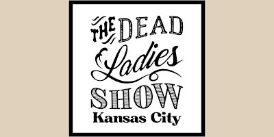 The Dead Ladies Show: Episode 03 | The Ship