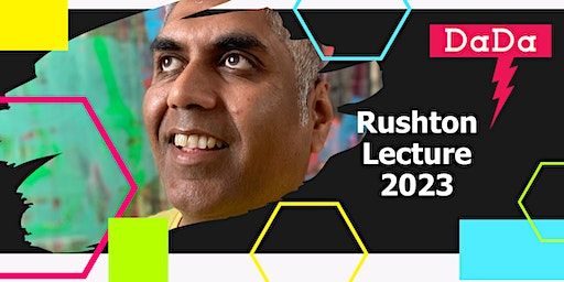 DaDa Annual Rushton Lecture featuring Ashok Mistry | Museum of Liverpool