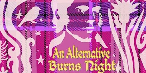 An Alternative Burns Night 2024 - Indepen-dance Fundraiser | Mono