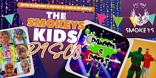 SMOKEYS KIDS DISCO | Smokeys