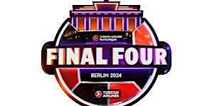 EuroLeague Final Four 2024 - Semi Finals, 3rd Place & Final | Mercedes-Benz Arena Berlin