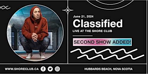 Classified - SECOND SHOW - Live at the Shore Club - Friday June 21 - $45 | Shore Club