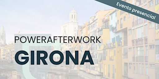 Girona - PowerAfterwork | Santander Work Café - Banco Santander