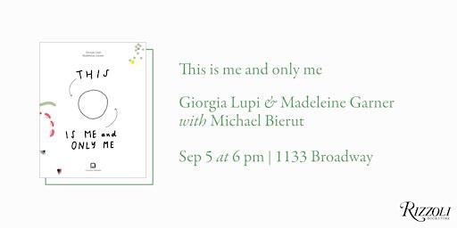 This is me and only me by Giorgia Lupi and Madeleine Garner | Rizzoli Bookstore