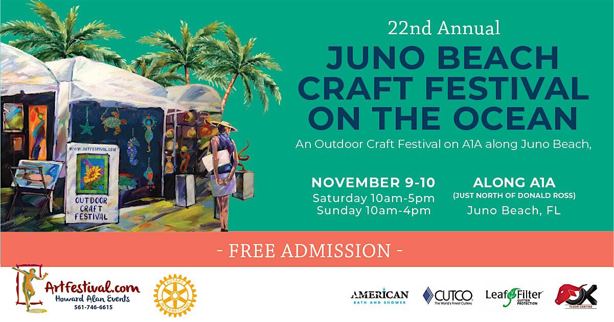 22nd Annual Juno Beach Craft Festival on the Ocean 14200 U.S. Hwy 1
